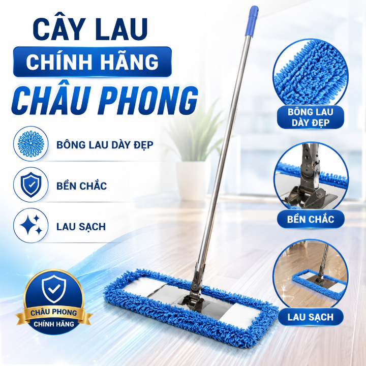 CÂY LAU NHÀ BẸ SAN HÔ CHÍNH HÃNG CHÂU PHONG - BẢNG LAU 45CM VÀ 60CM